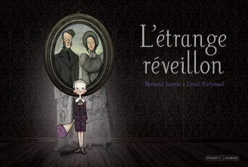 L'Etrange réveillon