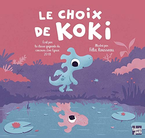 Le Choix de Koki