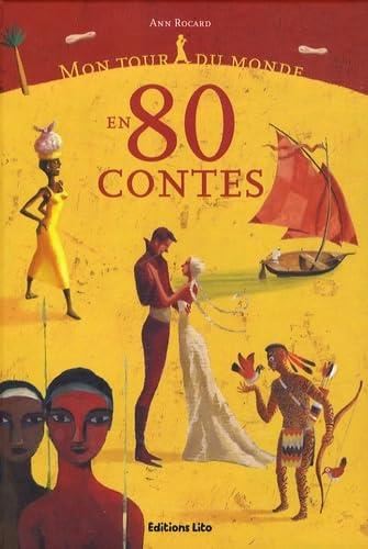 Mon tour du monde en 80 contes