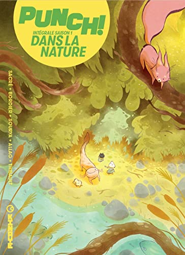 Punch ! Saison 1 - Dans la nature (Intégrale)